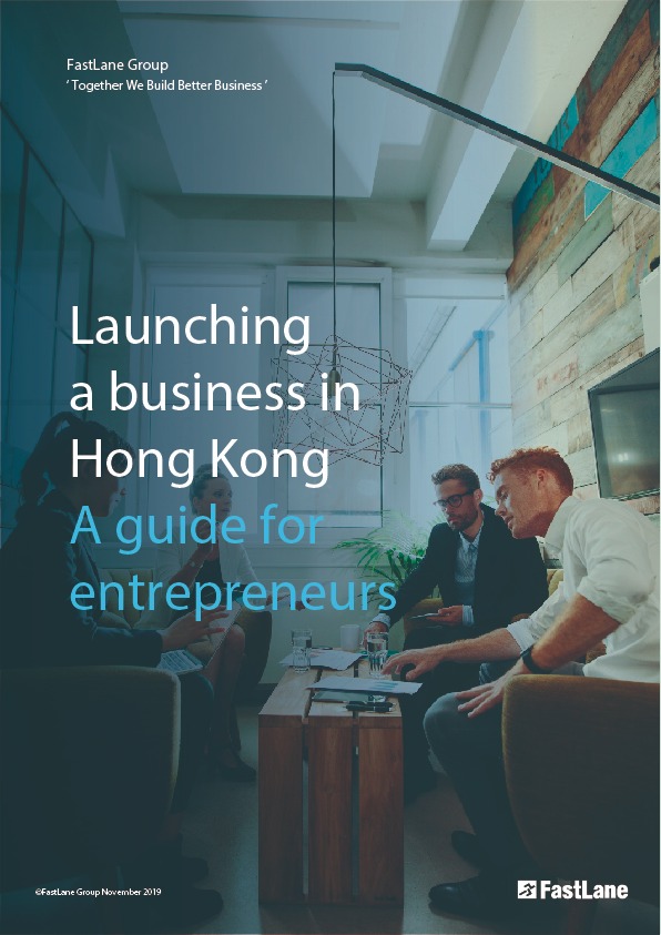 Launching a business in Hong Kong - A Guide for Entrepreneurs