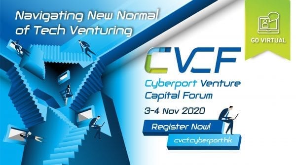 The Cyberport Venture Capital Forum (CVCF)